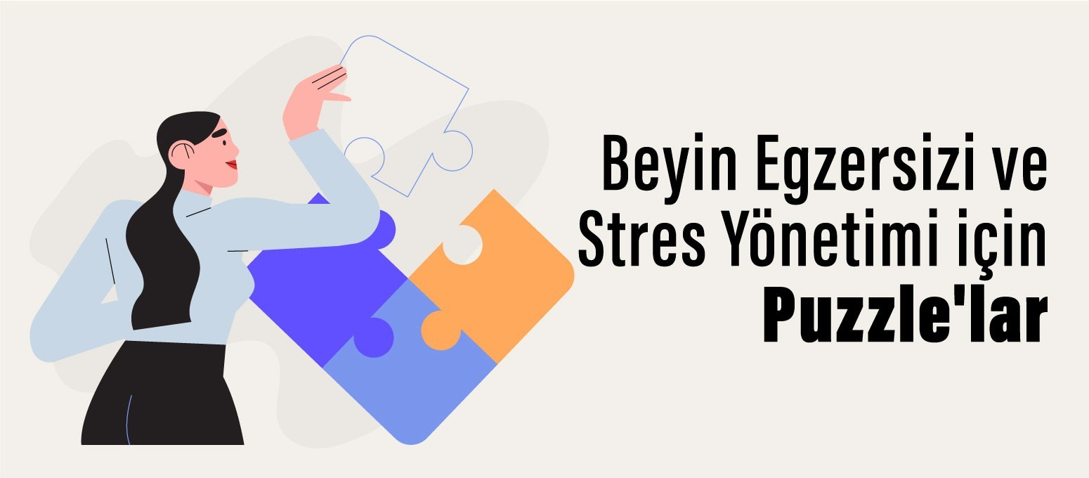 Beyin Egzersizi ve Stres Yönetimi için Puzzle'lar