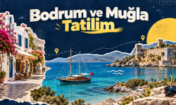 Bodrum ve Muğla Tatilim: Tarih, Deniz ve Huzur Dolu Bir Yolculuk
