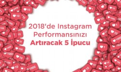 2018'de Instagram Performansınızı Artırın