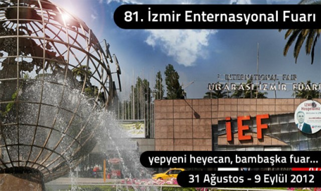 81. İzmir Enternasyonal Fuarı nda Buluşalım